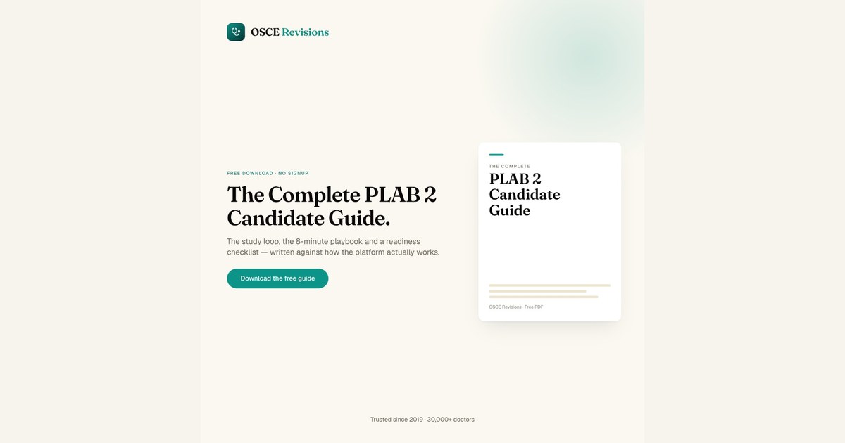 The Complete PLAB 2 Candidate Guide: How to Use OSCE Revisions